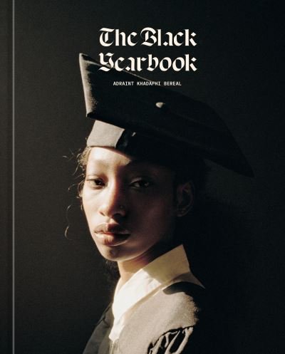 Cover for Adraint Bereal · The Black Yearbook (Innbunden bok) (2024)