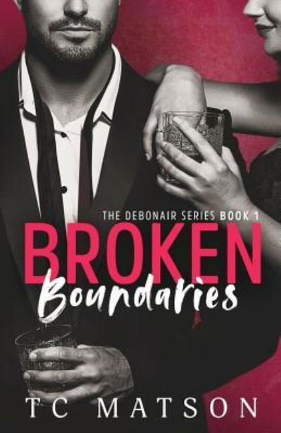 Cover for Tc Matson · Broken Boundaries (Pocketbok) (2018)