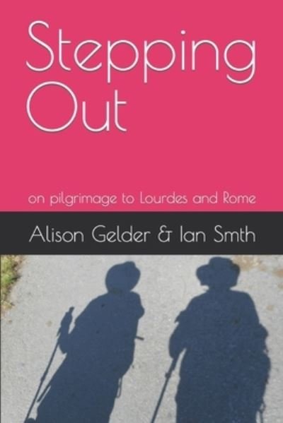 Cover for Ian Smith · Stepping Out (Paperback Book) (2018)