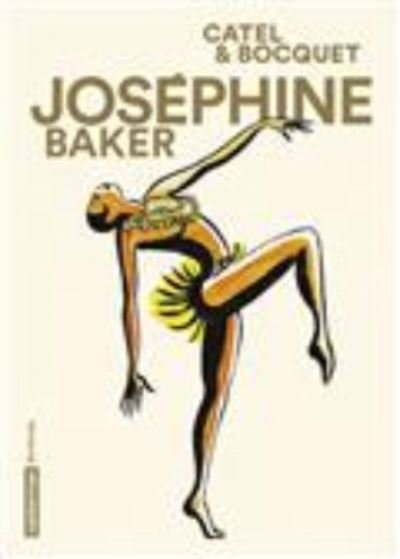 Josephine Baker - Jose-Louis Bocquet - Merchandise - Casterman - 9782203088405 - 24. august 2016