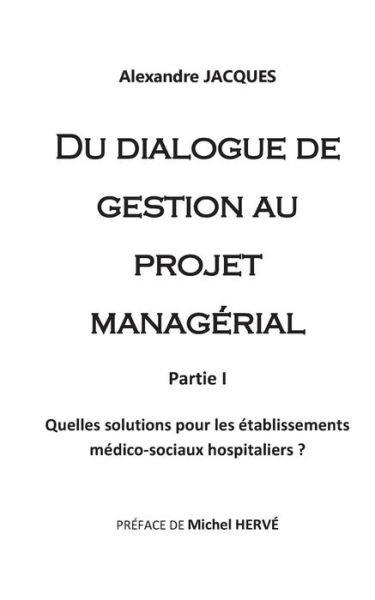 Cover for Jacques · Du dialogue de gestion au proje (Book) (2019)