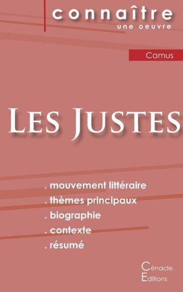Cover for Albert Camus · Fiche de lecture Les Justes (Analyse litteraire de reference et resume complet) (Paperback Book) (2022)
