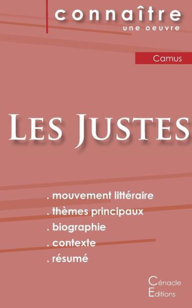 Cover for Albert Camus · Fiche de lecture Les Justes (Analyse litteraire de reference et resume complet) (Pocketbok) (2022)