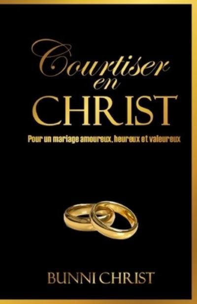 Cover for Bunni Christ · Courtiser en Christ (Paperback Book) (2021)