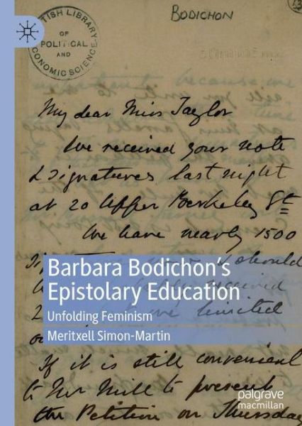 Cover for Meritxell Simon-Martin · Barbara Bodichon’s Epistolary Education: Unfolding Feminism (Hardcover Book) [1st ed. 2020 edition] (2020)