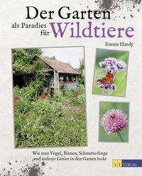 Cover for Hardy · Der Garten als Paradies für Wildt (Buch)
