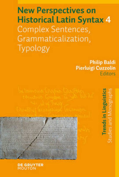 Cover for Philip Baldi · Historical Latin Syntax Iv Tilsm 180.4 (Trends in Linguistics: Studies and Monographs) (Hardcover Book) [Bilingual edition] (2011)