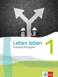 Cover for Klett Ernst /Schulbuch · Leben leben 1. Schülerbuch Klasse 5/6 (Hardcover Book) (2021)