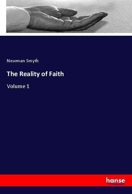 Cover for Smyth · The Reality of Faith (Book)