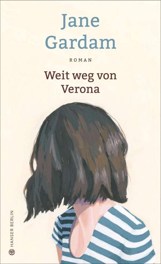 Cover for Gardam · Weit weg von Verona (Book)