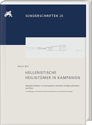 Cover for Markus Wolf · Hellenistische Heiligtumer in Kampanien (Book) (2023)