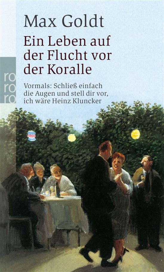 Cover for Max Goldt · Roro Tb.23540 Goldt.leben Auf D.flucht (Buch)