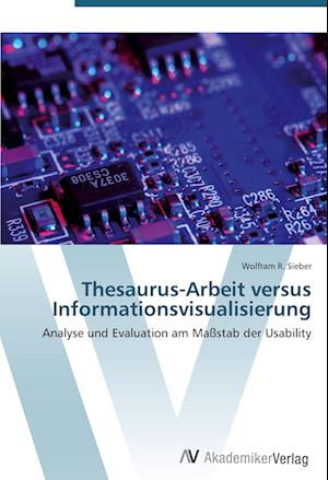 Cover for Sieber · Thesaurus-Arbeit versus Informat (Book)