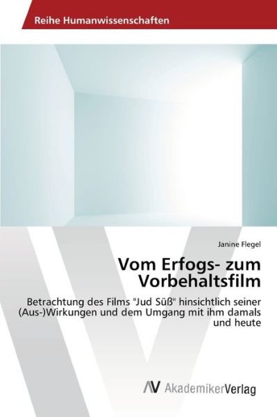 Cover for Flegel Janine · Vom Erfogs- Zum Vorbehaltsfilm (Paperback Book) (2012)