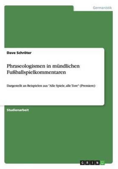 Cover for Schröter · Phraseologismen in mündlichen (Book) (2014)