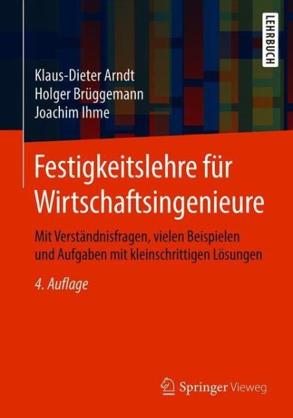 Cover for Arndt · Festigkeitslehre fuer Wirtschaftsingenieure (Book) (2019)