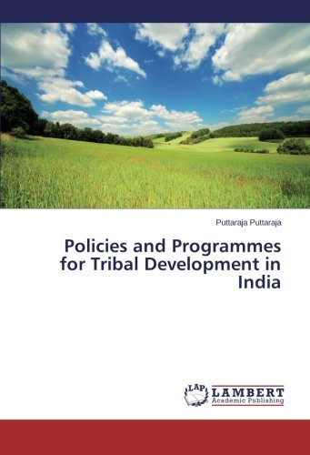 Cover for Puttaraja Puttaraja · Policies and Programmes for Tribal Development in India (Paperback Book) (2014)
