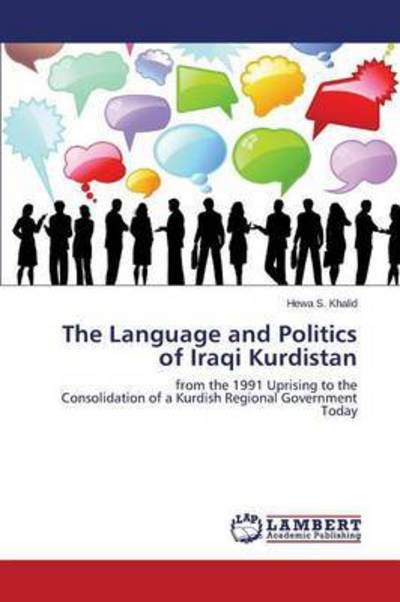 Cover for Khalid · The Language and Politics of Ira (Bog) (2015)