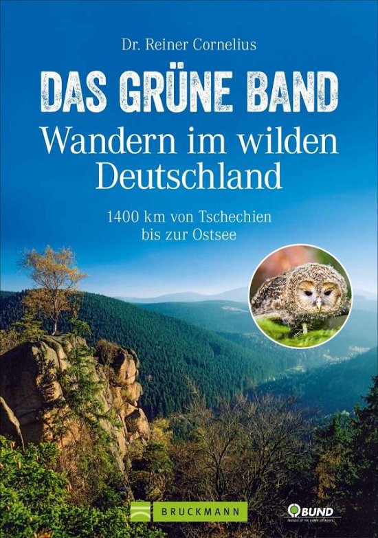 Das Grüne Band - Wandern im w - Cornelius - Annen -  - 9783734321405 - 