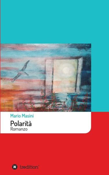 Polarità - Masini - Books -  - 9783734532405 - June 19, 2016