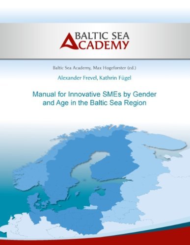 Cover for Alexander Frevel · Manual for Innovative SMEs by Gender and Age in the Baltic Sea Region (Pocketbok) [German edition] (2014)
