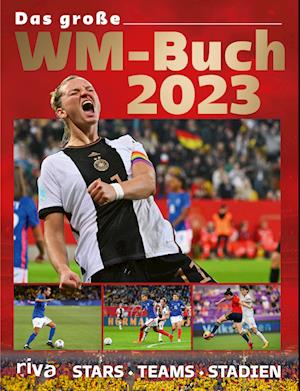 Das große WM-Buch 2023 - - Livros - riva - 9783742324405 - 23 de maio de 2023