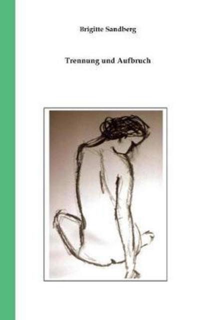 Cover for Sandberg · Trennung und Aufbruch (Book)