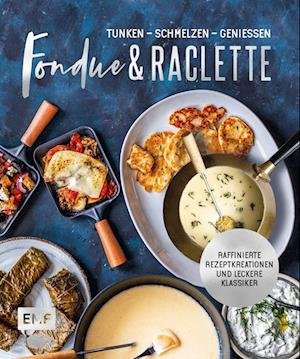 Cover for Fondue &amp; Raclette (Buch) (2022)
