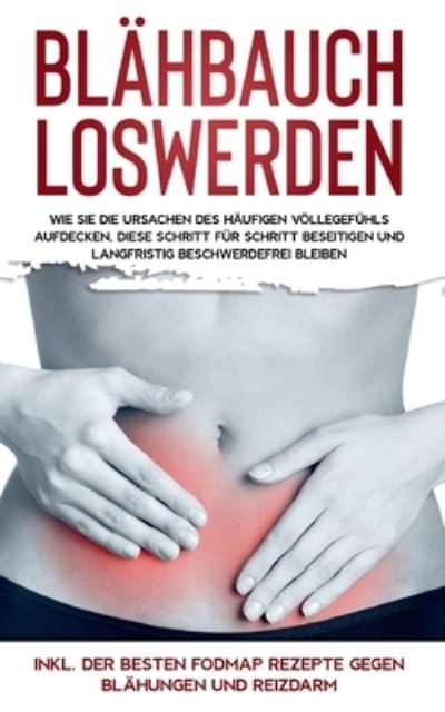 Cover for Lauterbach · Blähbauch loswerden: Wie Sie (N/A) (2021)