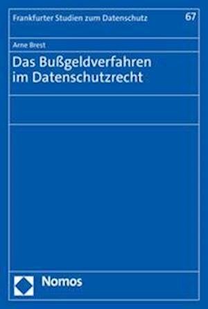 Cover for Arne Brest · Bußgeldverfahren Im Datenschutzrecht (Buch) (2023)