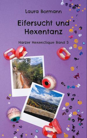 Cover for Laura Bormann · Eifersucht und Hexentanz (Book) (2025)
