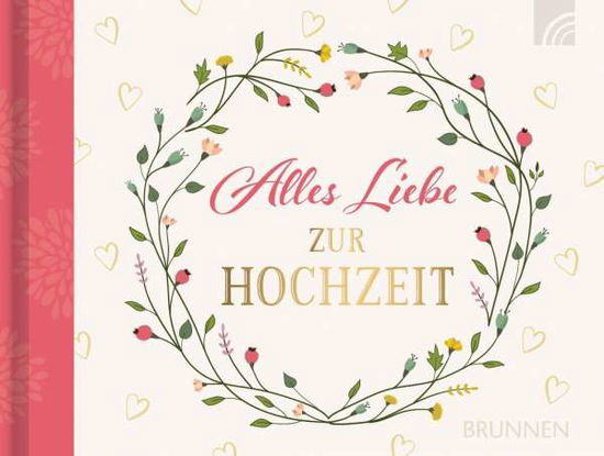 Alles Liebe zur Hochzeit (Book)