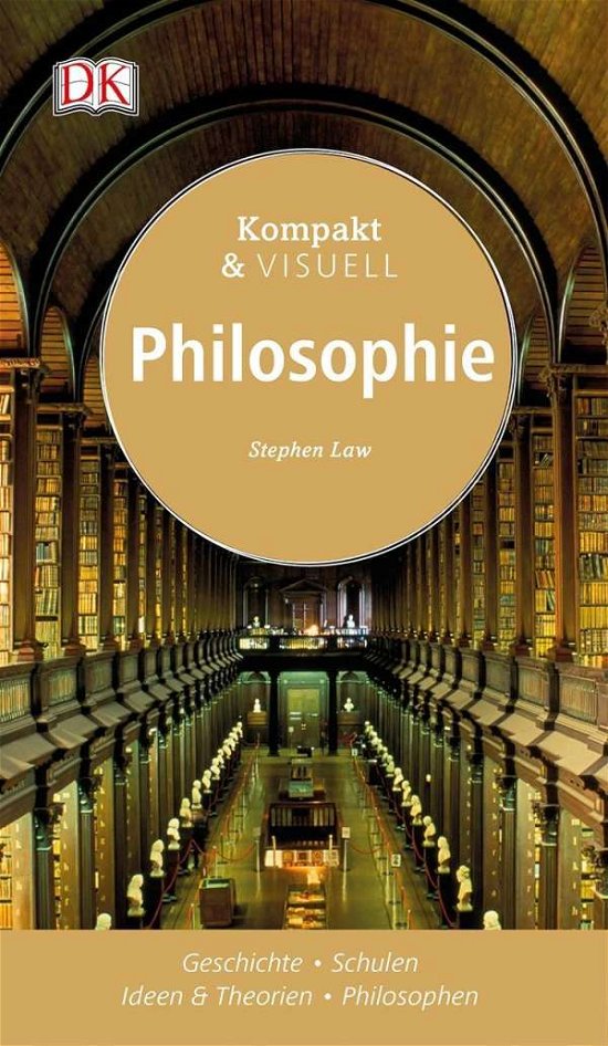 Cover for Law · Kompakt &amp; Visuell Philosophie (Bok)