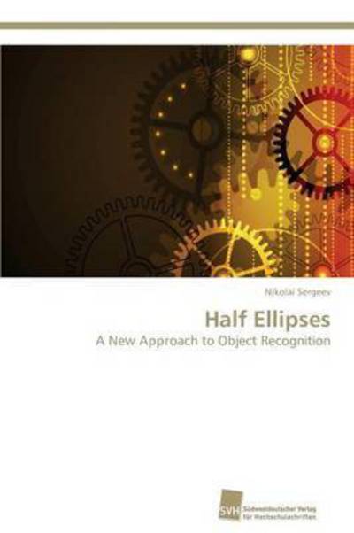 Cover for Sergeev Nikolai · Half Ellipses (Paperback Book) (2012)
