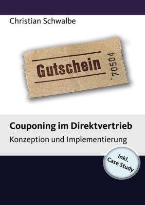 Cover for Schwalbe · Couponing im Direktvertrieb (Book)