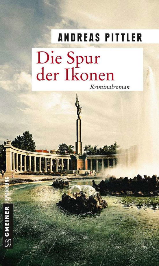 Cover for Andreas Pittler · Die Spur Der Ikonen (Buch)