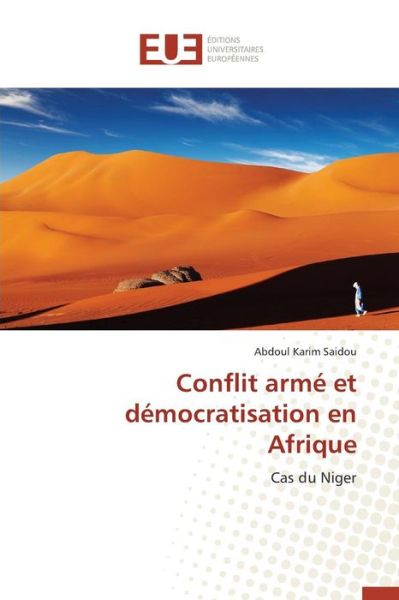 Cover for Saidou Abdoul Karim · Conflit Arme et Democratisation en Afrique (Paperback Book) (2018)