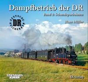 Cover for Hans Müller · Dampfbetrieb der DR - Band 2 (Hardcover Book) (2022)