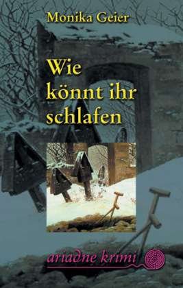 Cover for Geier · Wie könnt ihr schlafen (Bok)
