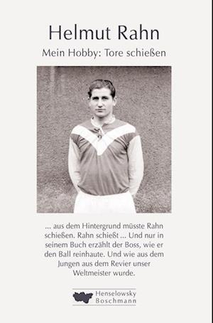 Cover for Helmut Rahn · Mein Hobby: Tore schießen (Book) (2014)