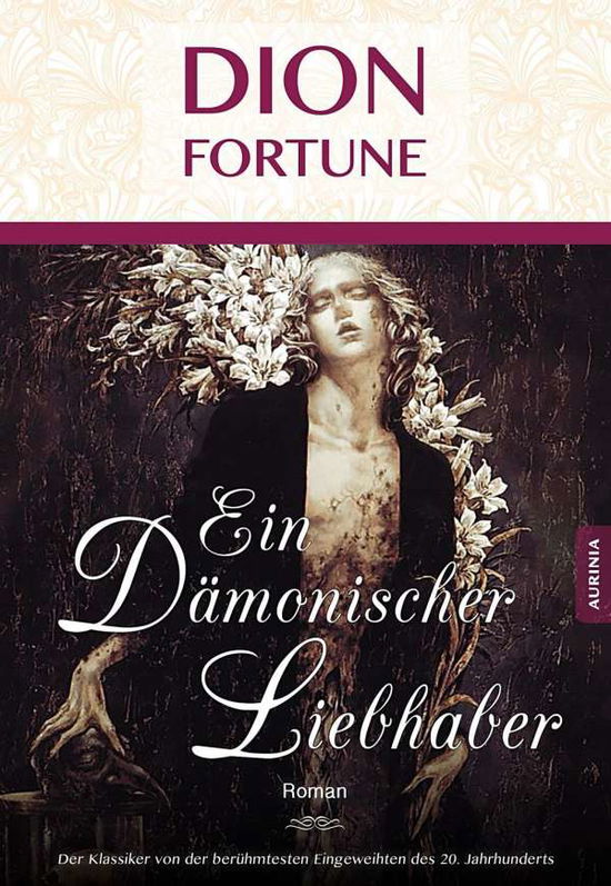 Ein dämonischer Liebhaber - Fortune - Książki -  - 9783956590405 - 