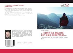 Cover for Gsponer · ...como las águilas, con alas p (Bok)