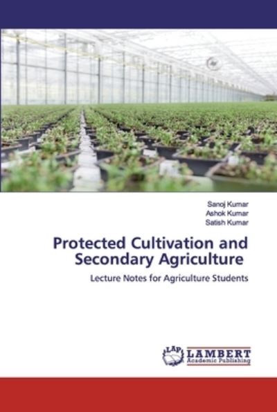 Cover for Kumar · Protected Cultivation and Seconda (Bok) (2020)