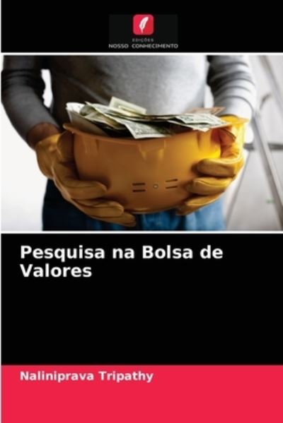 Cover for Naliniprava Tripathy · Pesquisa na Bolsa de Valores (Paperback Book) (2021)