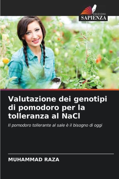 Cover for Muhammad Raza · Valutazione dei genotipi di pomodoro per la tolleranza al NaCl (Paperback Book) (2021)