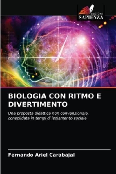 Cover for Fernando Ariel Carabajal · Biologia Con Ritmo E Divertimento (Paperback Book) (2021)