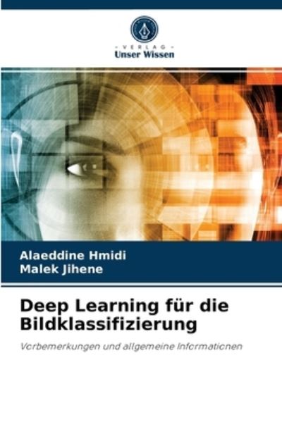 Cover for Alaeddine Hmidi · Deep Learning fur die Bildklassifizierung (Paperback Book) (2021)