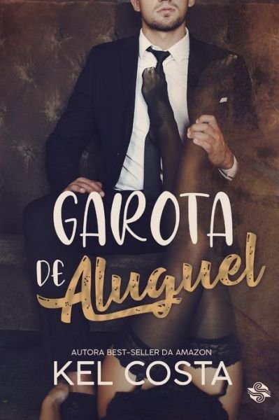 Garota De Aluguel - Ler Editorial - Books - LER EDITORIAL - 9786586154405 - February 16, 2022