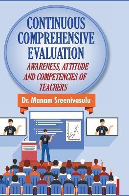 Cover for Manam Sreenivasulu · Continuous Comprehensive Evaluation (Hardcover Book) (2023)