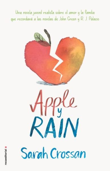 Cover for Sarah Crossan · Apple y Rain / Apple and Rain (Innbunden bok) (2018)